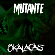 news_2022-3-6_8-Kalacas-releases-new-song-Mutante