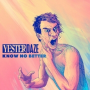 cover_Yesterdaze_Know No Better-min