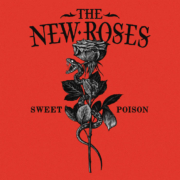 TheNewRosesSweetPoison
