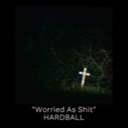 news_2023-06-26_Hardball-new-single-Worried-As-Shit