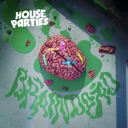 cover_House-Parties_Braindead-min