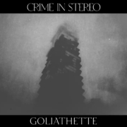 news_2023-10-19_Crime-In-Stereo-new-song-Goliathette