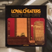 news_2024-03-23_The-Loyal-Cheaters-single-Cant-Go-Out