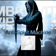 news_2024-05-23_Umbra-Vitae-single-Anti-Spirit-Machine
