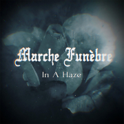 cover_Marche-Funebre_In-A-Haze