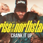 news_2024-06-20_Rise-of-the-Northstar-single-Crank-It-Up