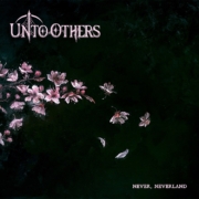 cover_Unto Others_Never, Neverland