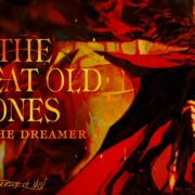 news_2024-10-26_The Great Old Ones single Me, the Dreamer