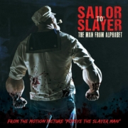 cover_The Man From Alphabet_Sailor To Slayer-min