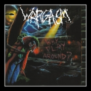 cover_Wargasm_Why Play Around