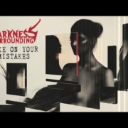 news_2025-07-30_Darkness Surrounding single Choke On Your Mistakes